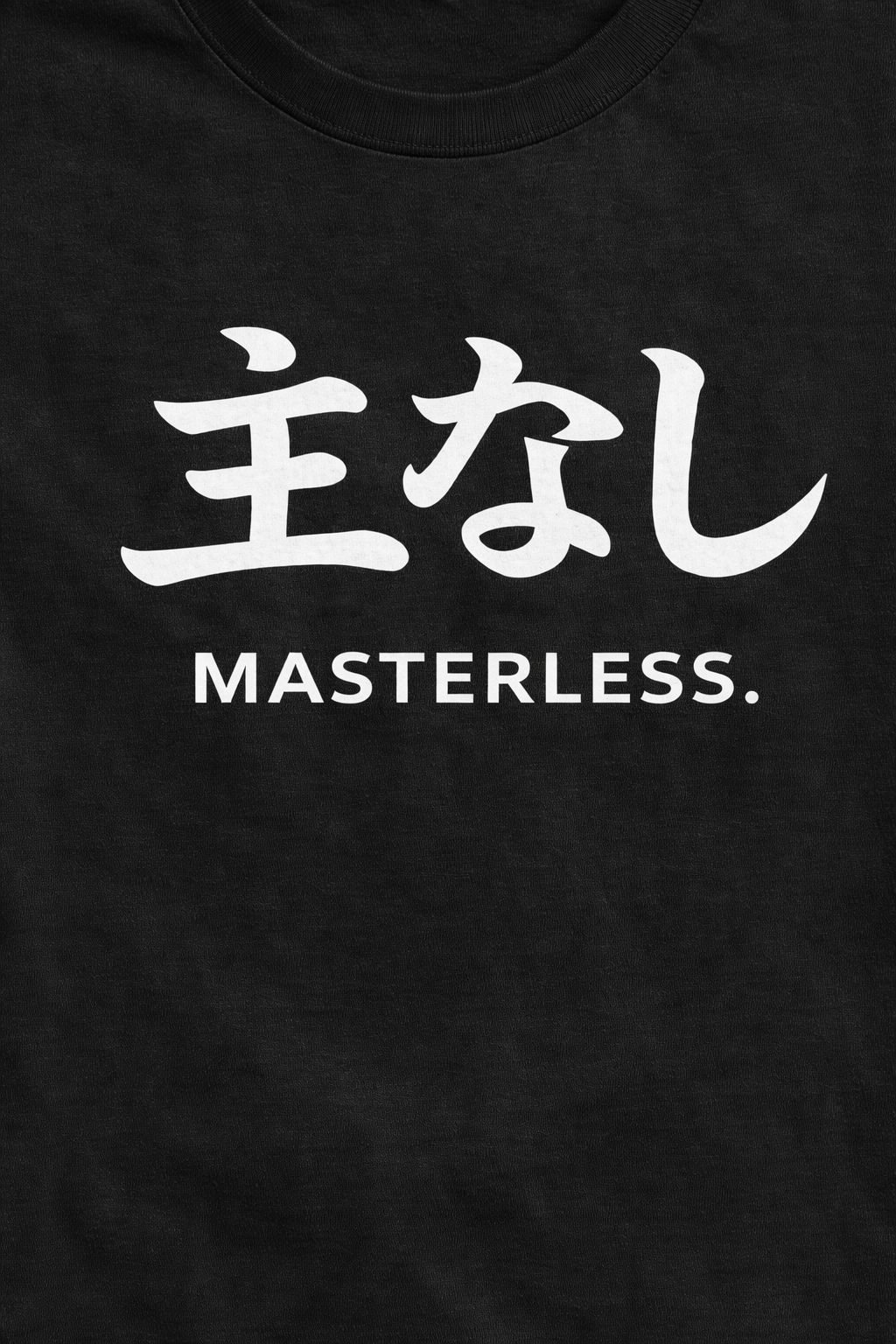 MASTERLESS.